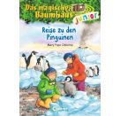 Das magische Baumhaus junior (Band 37) - Reise zu den Pinguinen