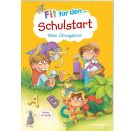 Fit für den Schulstart. Mein Übungsbuch