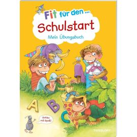 Fit für den Schulstart. Mein Übungsbuch