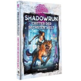 Shadowrun: Critter der Sechsten Welt (Wild Life) (Hardcover)