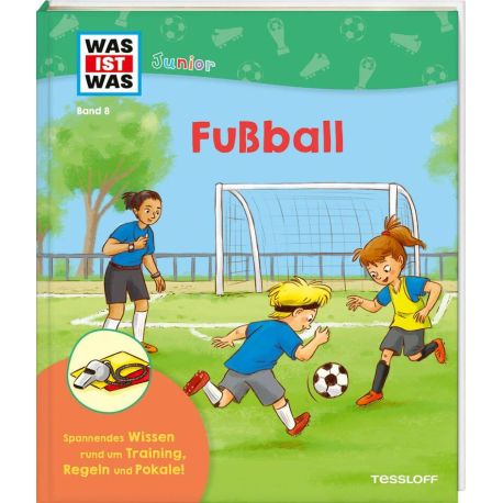 WAS IST WAS Junior Band 8 Fußball