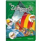 Die ZeitBande. Band 3. Der magische Sonnenstein