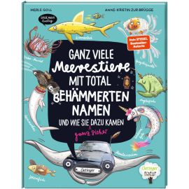 Ganz viele Meerestiere mit total behämmerten Namen und wie sie (ganz sicher) dazu kamen
