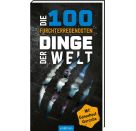 Die 100 furchterregendsten Dinge der Welt