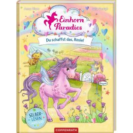 Einhorn-Paradies (Leseanf. Bd.2) - Du schaffst das, Rosie!