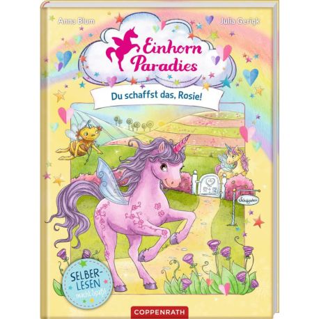 Einhorn-Paradies (Leseanf. Bd.2) - Du schaffst das, Rosie!