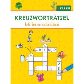 Seeberg, Helen: Kreuzworträtsel – Ich lerne schreiben (1. Klasse)