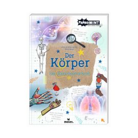 PhänoMINT Der Körper - Das Experimentierbuch