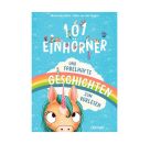 101 Einhörner und fabelhafte Geschichten zum Vorlesen