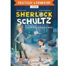 Deutsch-Lernkrimi - Sherlock Schultz auf Verbrecherjagd im Wald