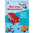Nicolas, Birgitta: Mein erstes Riesenmalbuch – Feuerwehr, Müllauto und Polizei