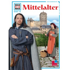 Tessloff - Was ist Was 118 - Mittelalter