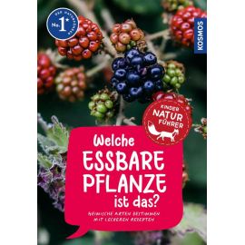 Kindernaturführer Welche essbare Pflanze ist das?