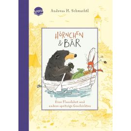 Schmachtl, Andreas H.: Hörnchen & Bär – Eine Flussfahrt und andere spritzige Geschichten (3)