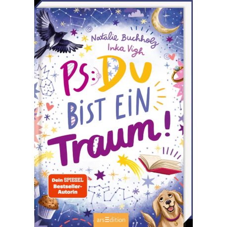 PS: Du bist ein Traum! (PS: Du bist die Beste! 5)