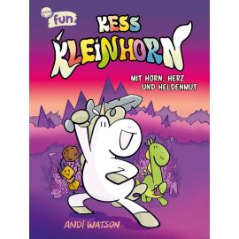 Watson, Andi: Kess Kleinhorn – Mit Horn, Herz und Heldenmut