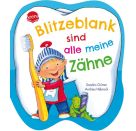 Grimm, Sandra Hebrock, Andrea: Blitzeblank sind alle meine Zähne
