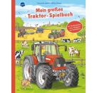 Jaekel, Franziska Böwer, Niklas: Mein großes Traktor-Spielbuch – Mit Drehscheibe, vielen Klappen und Schiebern