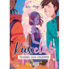 Der Kuss Club (Band 2) - Milchshakes gegen Liebeskummer