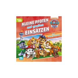 PAW Patrol Geschichtenbuch: Kleine Pfoten auf großen Einsätzen