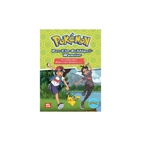 Pokémon Lesebuch: Das Ein-Schlägel-Wunder