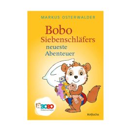 Bobo Siebenschläfers neueste Abenteuer