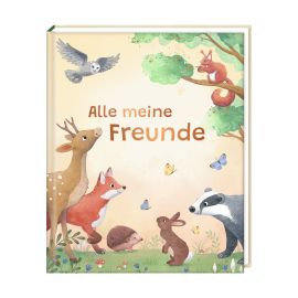 Freundebuch: Waldtiere - Alle meine Freunde