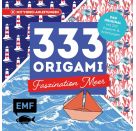 333 Origami – Faszination Meer – Maritime Papiere falten