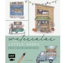 Watercolor – Little Shops