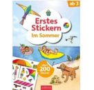 Erstes Stickern – Im Sommer
