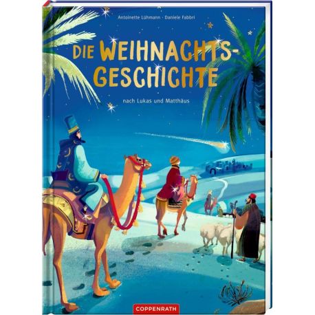 Die Weihnachtsgeschichte nach Lukas und Matthäus
