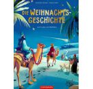 Die Weihnachtsgeschichte nach Lukas und Matthäus