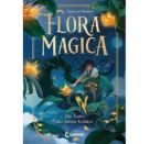 Flora Magica (Band 2) - Die Gabe der bösen Kräuter
