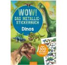 Wow! Metallic-Sticker: WOW! Das Metallic-Stickerbuch - Dinos