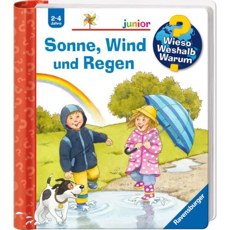 Wieso? Weshalb? Warum? junior, Band 47: Sonne, Wind und Regen