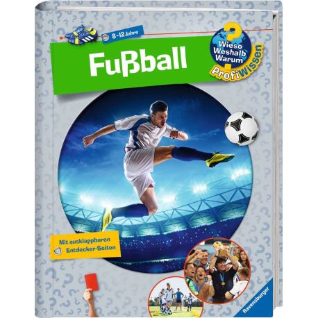 Wieso? Weshalb? Warum? ProfiWissen, Band 15: Fußball