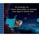 Kl. Siebenschläfer-Keine Angst im Dunkel