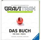 GraviTrax. Das Buch für Fans und Profis