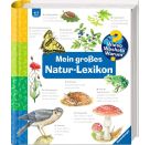 Wieso? Weshalb? Warum?: Mein großes Natur-Lexikon