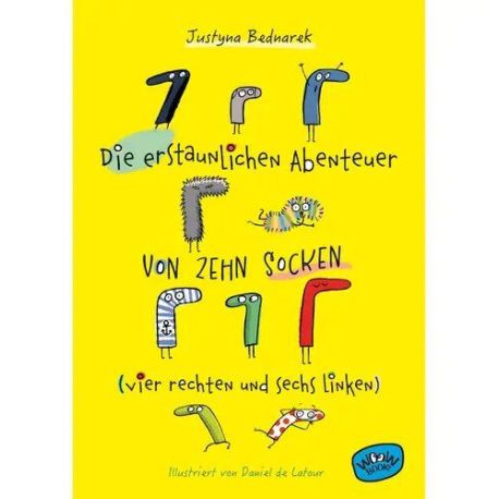 Die erstaunlichen Abenteuer von zehn Socken (vier rechten und sechs linken) (Band 1)