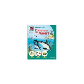WAS IST WAS Junior Mitmach-Heft Komm mit ans Meer!