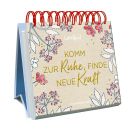 Gr.Spiralaufstellb.: Komm z. Ruhe, finde n. Kraft - LandLust