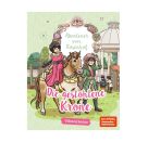 Abenteuer vom Rosenhof. Die gestohlene Krone