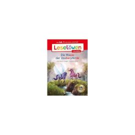 Leselöwen 1. Klasse - Die Magie der Zauberpferde