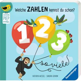 Edition Piepmatz: Welche Zahlen kennst du schon? 1, 2, 3 – so viele