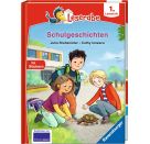 Schulgeschichten - Leserabe ab 1. Klasse - Erstlesebuch für Kinder ab 6 Jahren