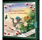 Der kleine Siebenschläfer: Adventsgeschichten aus dem Lichterwald