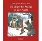 Es klopft bei Wanja in der Nacht