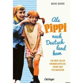 Als Pippi nach Deutschland kam