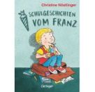 Schulgeschichten vom Franz